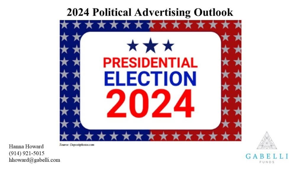 2024 Political Advertising Outlook with Gabelli Fund's Hanna Howard