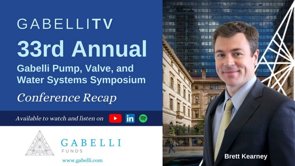 33rd Annual Gabelli Pump, Valve, and Water Systems Symposium: Recap