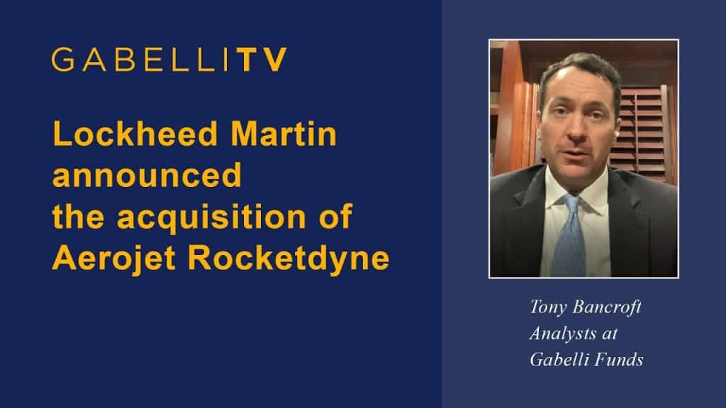 Aerojet Rocketdyne [AJRD] – Gabelli Funds Analyst Tony Bancroft (12.22.2020)