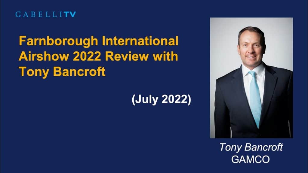 Farnborough International Airshow 2022 Review with Tony Bancroft