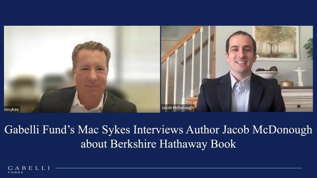 Gabelli Fund's Mac Sykes Interviews Author Jacob McDonough about Berkshire Hathaway Book