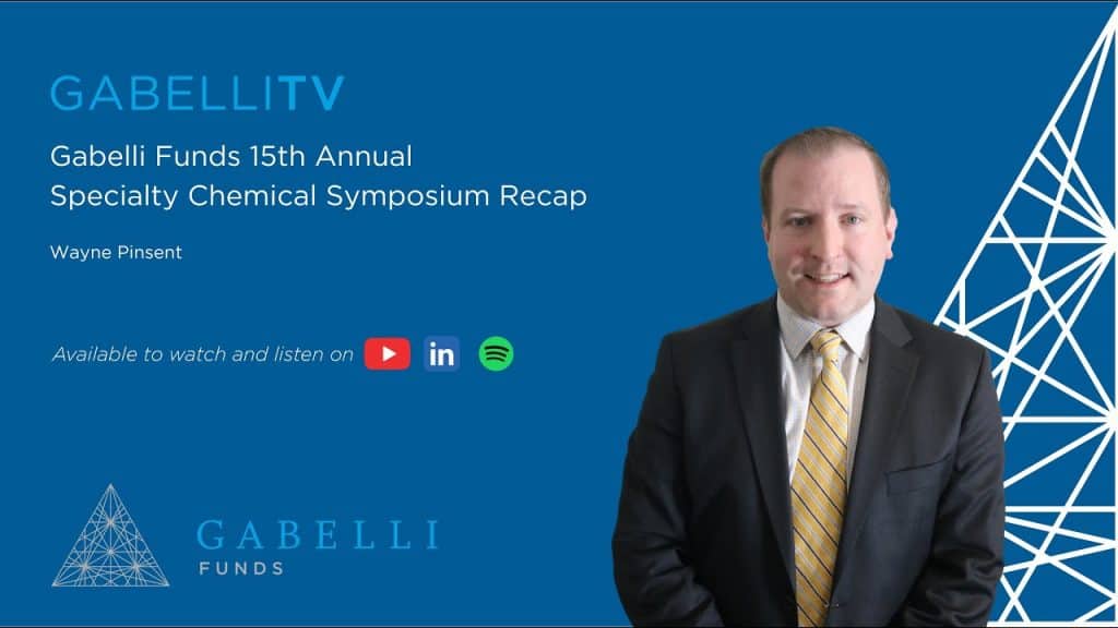 Gabelli Funds 15th Annual Specialty Chemical Symposium Recap