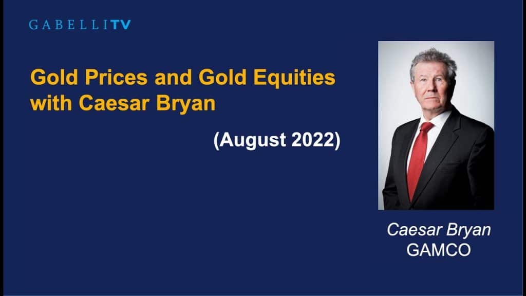 Gold Prices and Gold Equities with Caesar Bryan