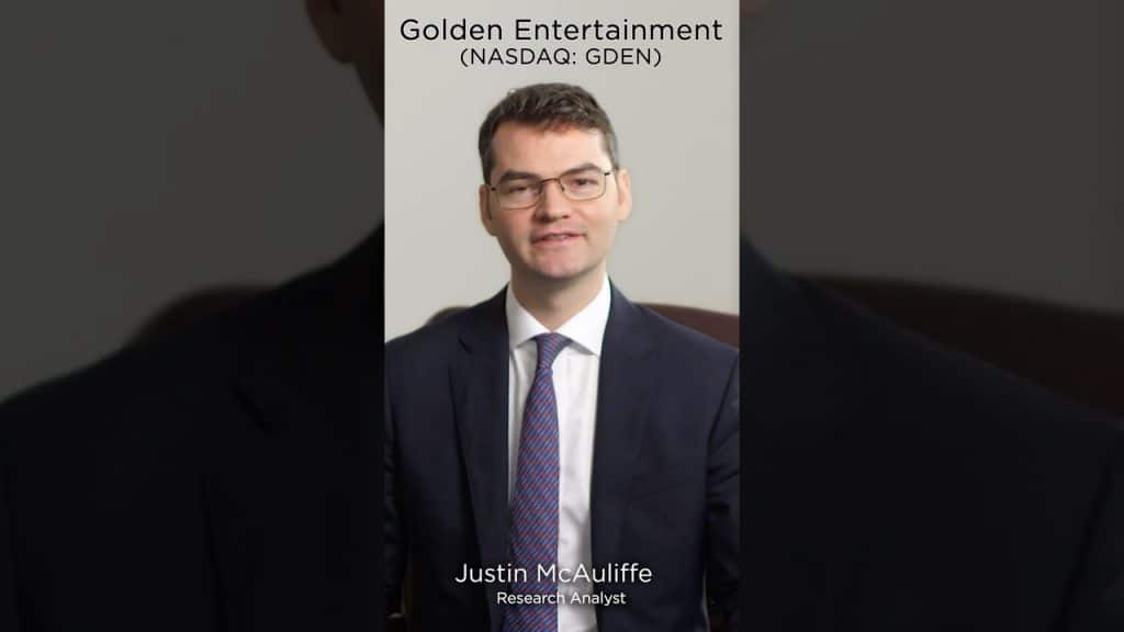 Golden Entertainment (NASDAQ: GDEN) commentary with Justin McAuliffe