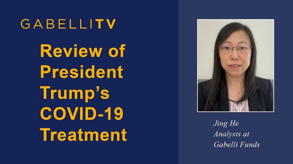 Review of President Trump’s COVID-19 Treatment- Gabelli Funds Analyst Jing He (10.08.2020)