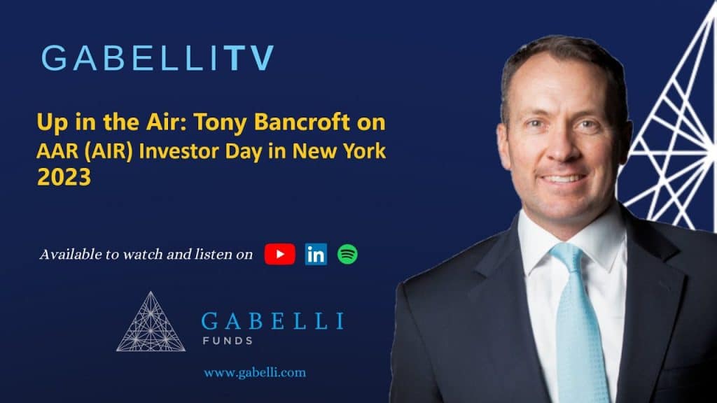 Up in the Air: Tony Bancroft on AAR (AIR) Investor Day in New York 2023