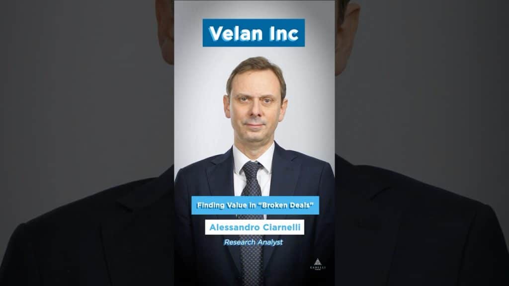 Velan Inc - Finding Value in "Broken Deals" commentary with Alessandro Ciarnelli