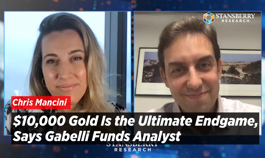 $10,000 Gold Is the Ultimate Endgame, Says Gabelli Funds Analyst