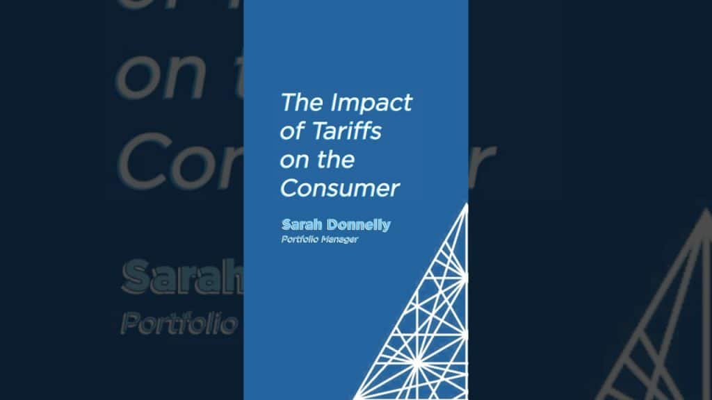 The Impact of Tariffs on the Consumer text on a blue background